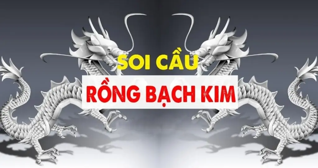 Mẹo soi cầu rồng bạch kim tại 11Bet