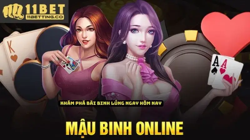 Chú ý khi chơi Binh Lủng tại 11bet