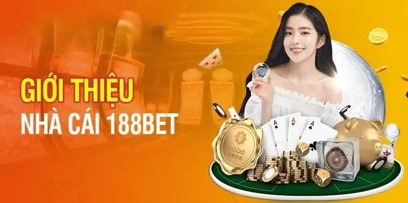 Giới thiệu nhà cái 188bet