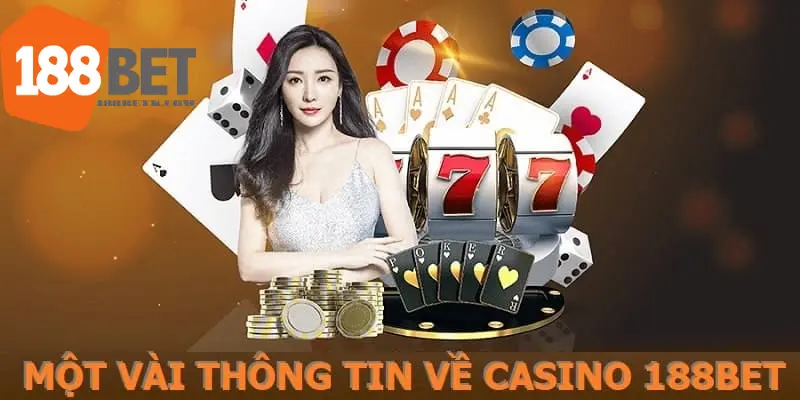 Thông tin về casino 188bet